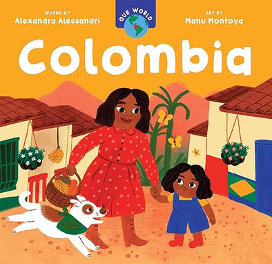 Our World: Colombia Board Book