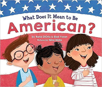 What Does It Mean to Be American?