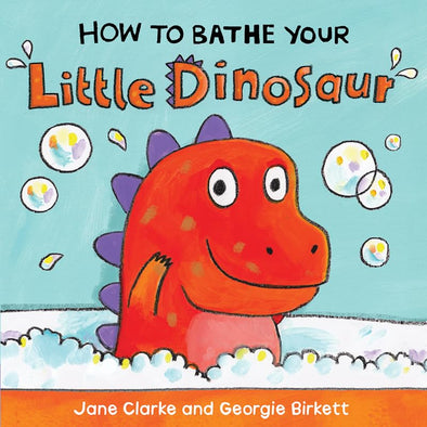 How to Bathe Little Dinosaur