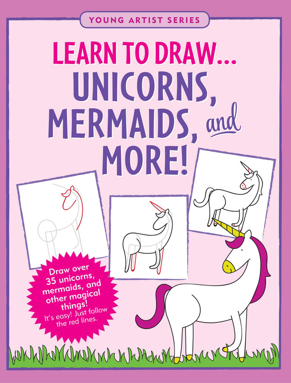 Learn to Draw Unicorns & Mermaids