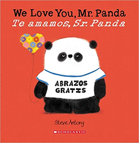 We Love You, Mr. Panda / Te amamos, Sr. Panda (Bilingual)