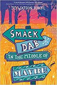 Smack Dab in the Middle of Nowhere Book