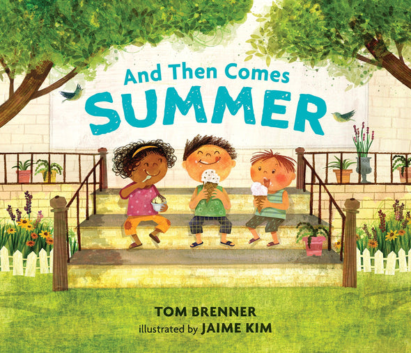 And Then Comes Summer Book